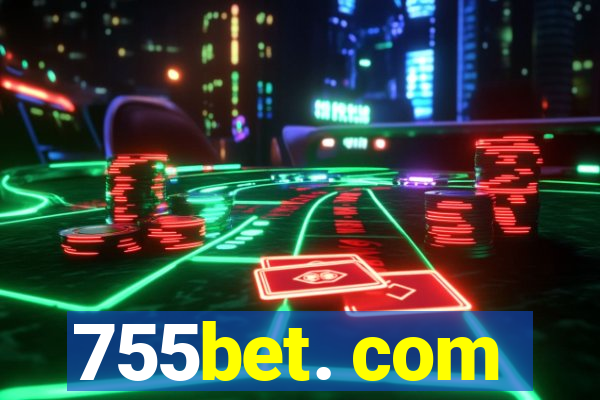 755bet. com